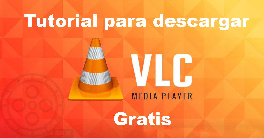 Descargar VLC Media Player gratis (2020)