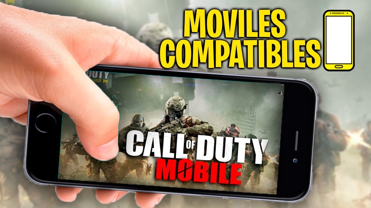 Cod Mobile Devices Celulares compatibles con call of duty mobile